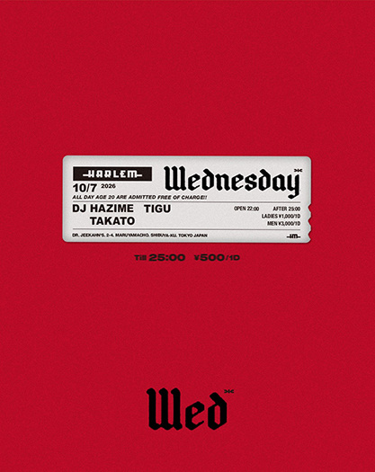 Wednesday｜HARLEMのフライヤー