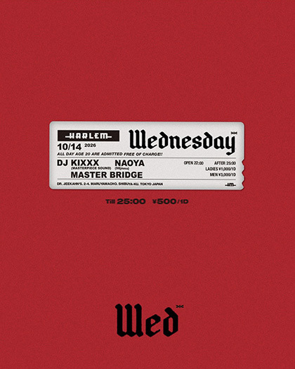 Wednesday｜HARLEMのフライヤー