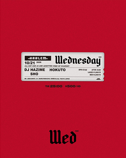 Wednesday｜HARLEMのフライヤー